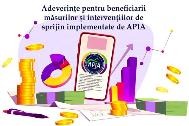 APIA eliberează adeverințe pentru beneficiarii măsurilor și intervențiilor de sprijin