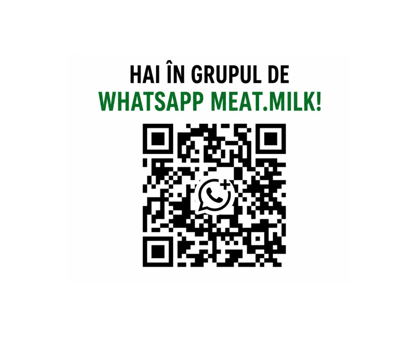 Alătură-te comunității Meat.Milk. de pe WhatsApp!